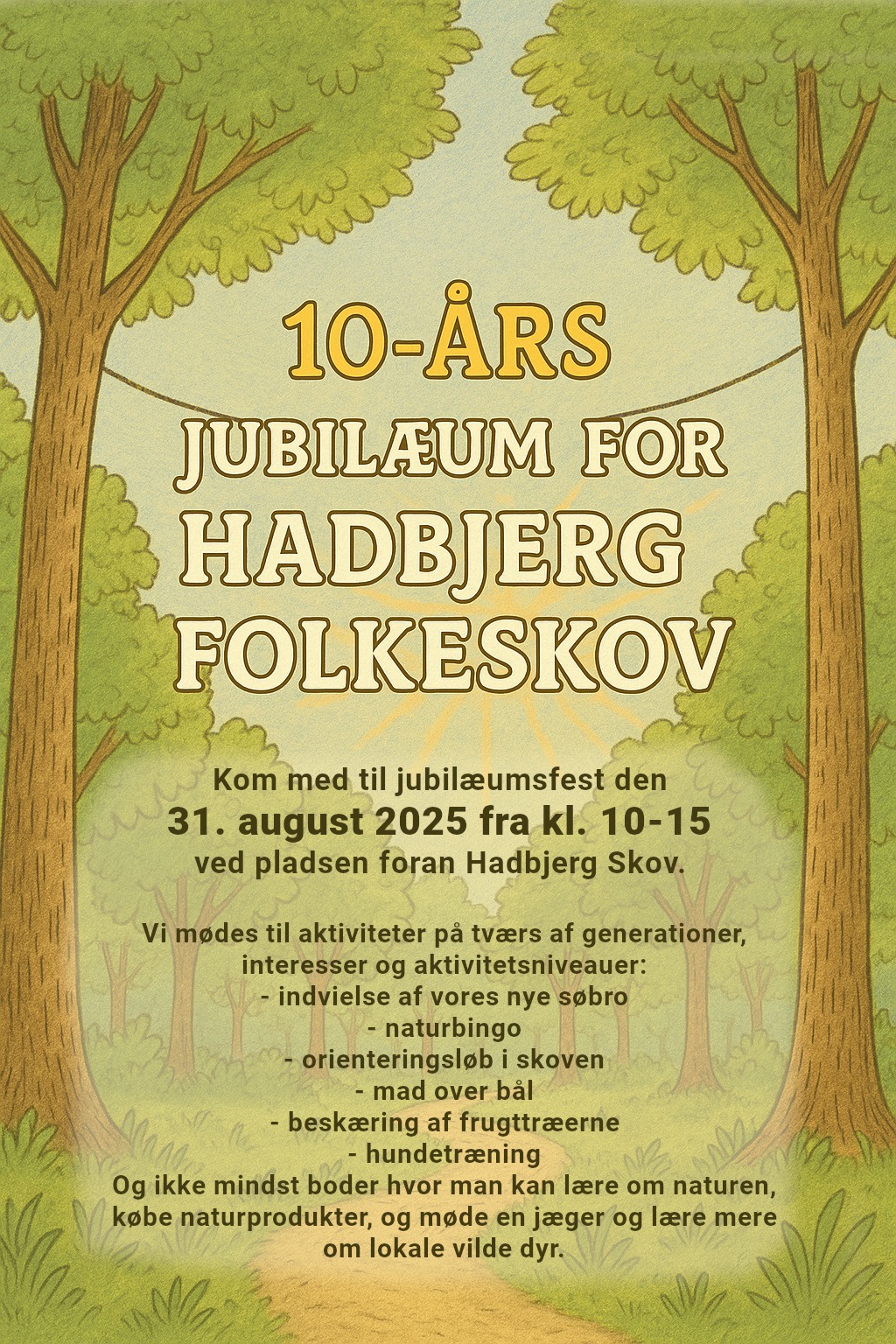Jubilæumsfest for Hadbjerg Folkeskov